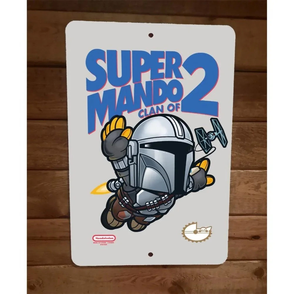 Super Mando Clan of 2 Star Wars Mario Mandalorian Parody 8x12 Metal Wall Sign